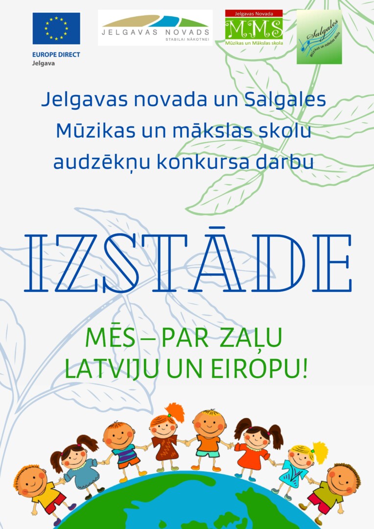 Izstāde Mēs par zaļu Latviju afiša