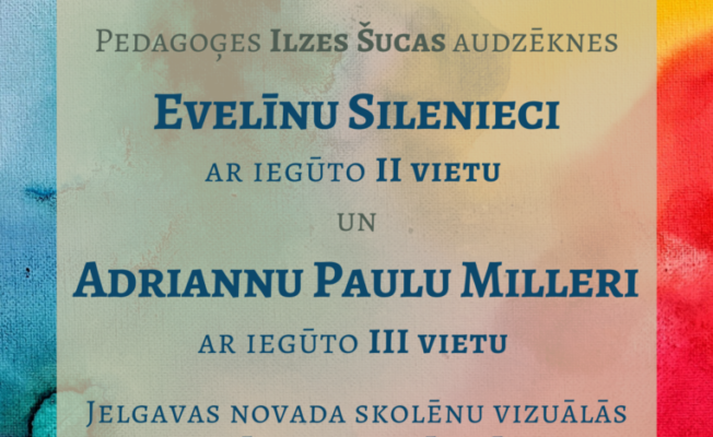 Apsveicam audzēknes ar veiksmīgu dalību Jelgavas novada skolēnu vizuālās un vizuāli plastiskās mākslas konkursā 