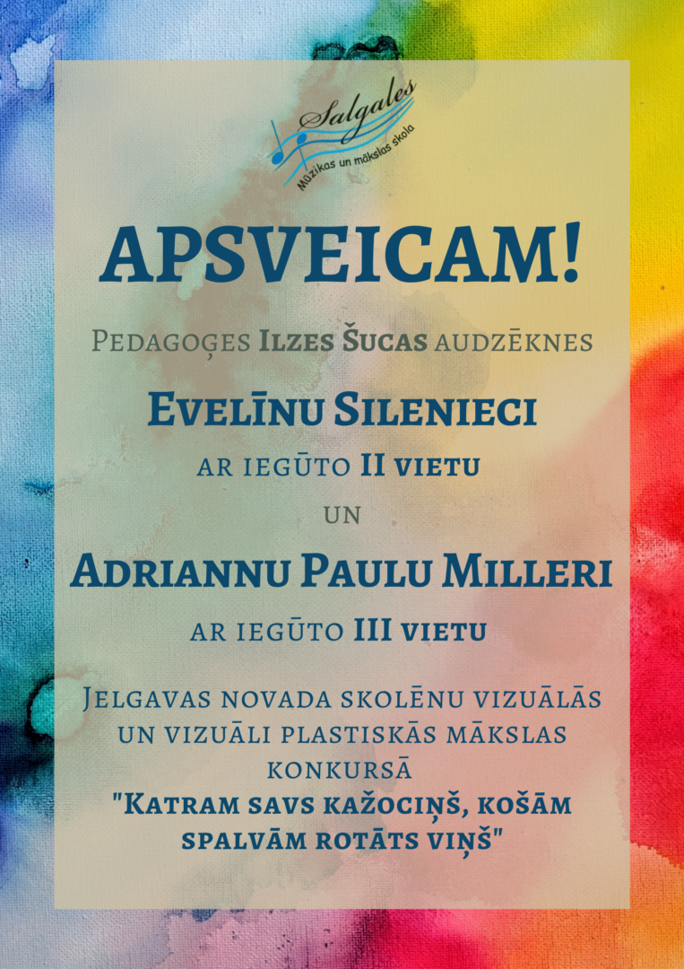 Apsveicam audzēknes ar veiksmīgu dalību Jelgavas novada skolēnu vizuālās un vizuāli plastiskās mākslas konkursā 