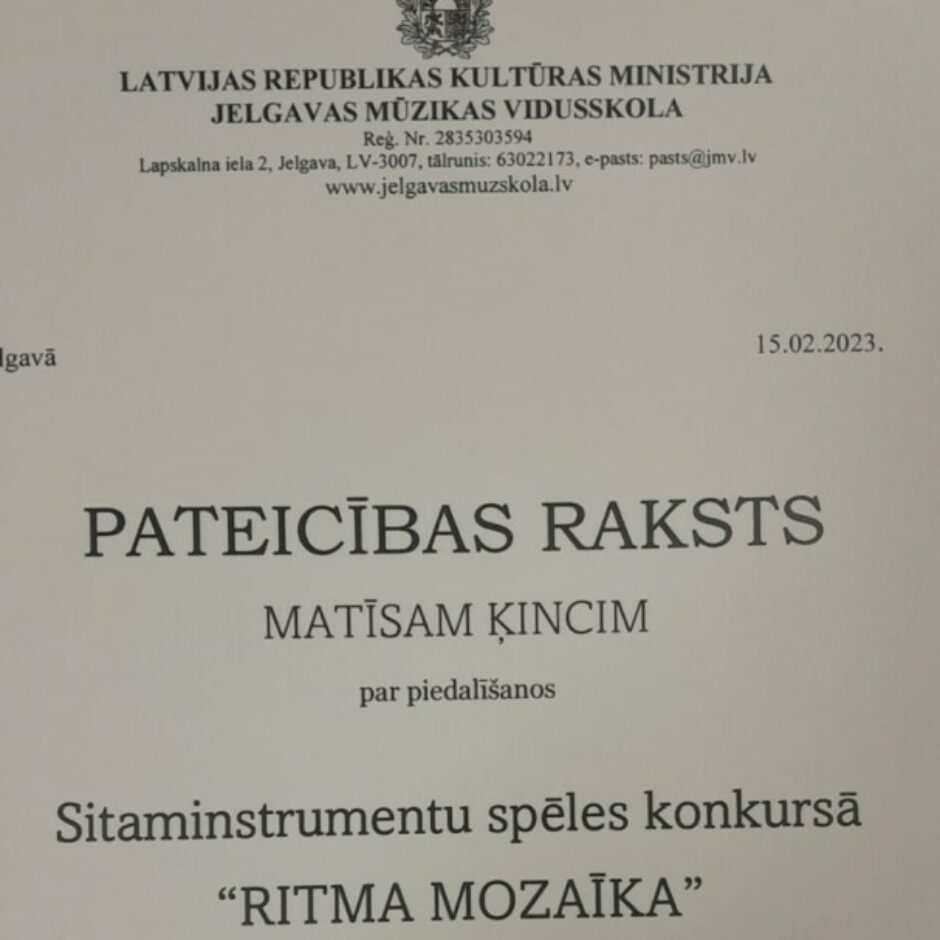 Pateicības raksts Matīsam Ķincim par piedalīšanos konkursā Ritma mozaīka