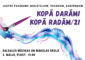 Pasākuma "Kopā darām! Kopā radām/2!" afiša